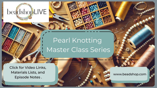 Jump in to Pearl Knotting