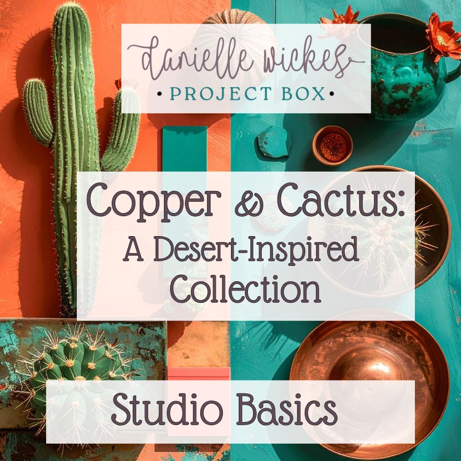 Copper & Cactus Project Box Studio Basics