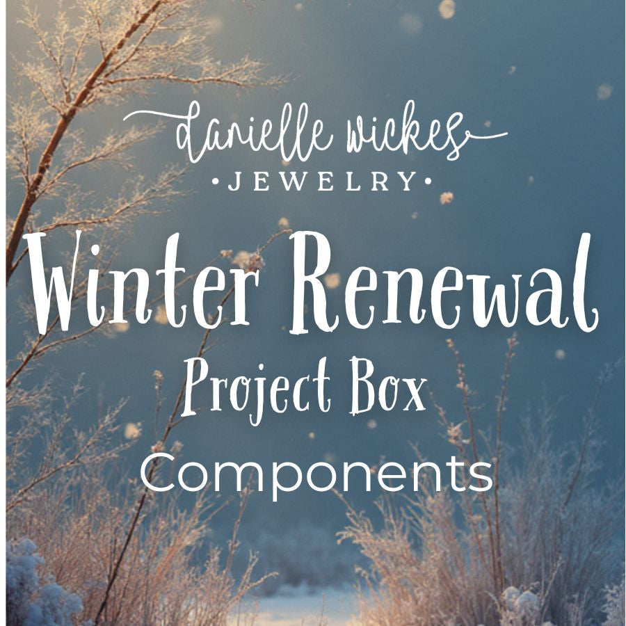 Winter Renewal Project Box Components- Limited Quantities