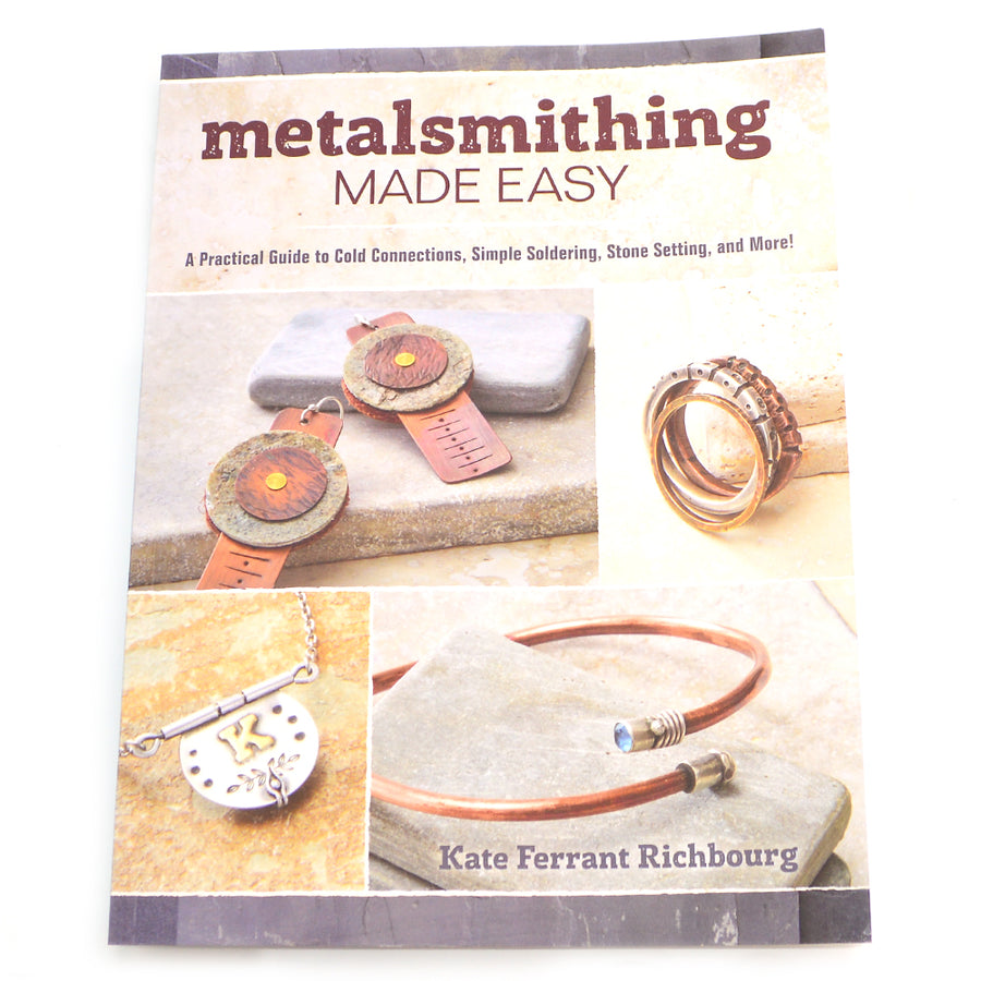 Metalsmithing Made Easy